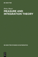 Measure and Integration Theory (De Gruyter Studies in Mathematics, 26) 3110167190 Book Cover