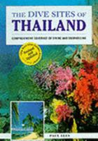 The Dive Sites of Thailand 1859740561 Book Cover