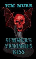 Summer's Venomous Kiss B0BZFPDJCM Book Cover
