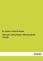 Christian Ludwig Rundes Oldenburgische Chronik 1168097576 Book Cover