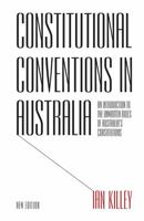 Constitutional Conventions in Australia 1783081228 Book Cover
