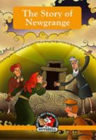 The Story Of Newgrange 1842235982 Book Cover