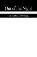 Out of the Night 1413404383 Book Cover