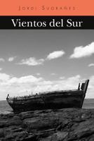 Vientos del Sur 1463325258 Book Cover