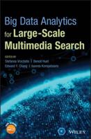 Big Data Analytics for Large-Scale Multimedia Search 1119376971 Book Cover