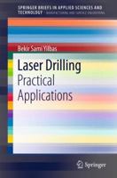 Laser Drilling: Practical Applications 3642349811 Book Cover