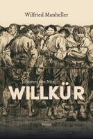 Johannes von Nitz Willkür 1983235482 Book Cover