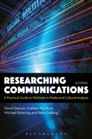 Researching Communications: A Practical Guide to Methods in Media and Cultural Analysis 0340926996 Book Cover