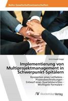 Implementierung von Multiprojektmanagement in Schwerpunkt-Spitälern 3639874293 Book Cover