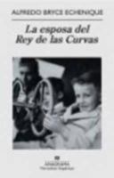 La Esposa Del Rey De Las Curvas 9972404358 Book Cover