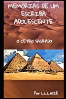 MEMÓRIAS DE UM ESCRIBA ADOLESCENTE: O CETRO SAGRADO 6500169654 Book Cover