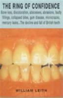 British Teeth: An Excruciating Journey from the Dentist's Chair to the Rotten Heart of a Nation 0571208657 Book Cover