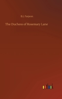 The Duchess of Rosemary Lane 1544919158 Book Cover