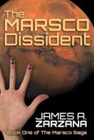 The Marsco Dissident 1495925838 Book Cover