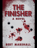 The Finisher A Novel B0GZR7YPHW Book Cover