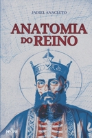 ANATOMIA DO REINO (Portuguese Edition) 6501558328 Book Cover