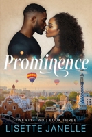 Prominence (Twenty-Two Series Book 3) B0FKBN765C Book Cover
