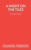 A Night on the Tiles (Acting Edition) 0573113505 Book Cover