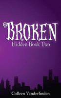 Broken 0615941443 Book Cover