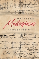 Untitled Masterpieces Through Poetry B09XDTK3MH Book Cover