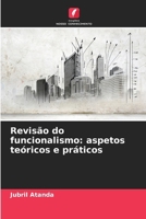 Revisão do funcionalismo: aspetos teóricos e práticos (Portuguese Edition) 6209638902 Book Cover