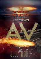 The End: The Book: Part Seven: The Ninth of AV 1532394063 Book Cover