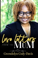 Love Letters From The MuM 1734679301 Book Cover