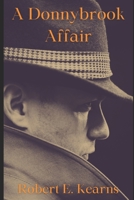 A Donnybrook Affair B0C6W3HLC1 Book Cover