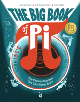 The Big Book of Pi: The Famous Number You Can Never Know 3039640895 Book Cover