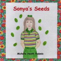 Sonya's Seeds 1979934924 Book Cover