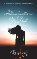 Illuminations of My Soul (Light) 1637957807 Book Cover