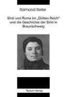Sinti Und Roma Im "Dritten Reich" Und Die Geschichte Der Sinti in Braunschweig 3828884202 Book Cover