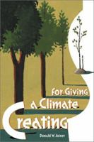Creating a Climate for Giving 0881773182 Book Cover