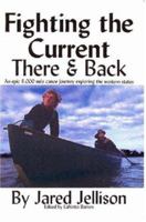 Fighting the Current 0615144934 Book Cover