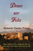 Deseo ser Feliz 1973307073 Book Cover