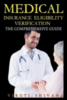 Medical Insurance Eligibility Verification - The Comprehensive Guide 9334008091 Book Cover