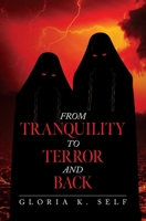 From Tranquility to Terror and Back B0BVY835ZV Book Cover