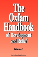 The Oxfam Handbook of Development and Relief. Volume 1 0855983078 Book Cover
