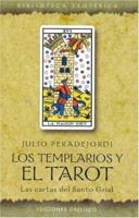 Los Templarios y el Tarot 8497770862 Book Cover
