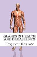 Glands in health and disease 1453641599 Book Cover