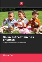 Baixa autoestima nas crianças (Portuguese Edition) 6208142059 Book Cover