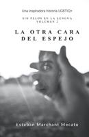 La Otra Cara del Espejo B08MV7RN7F Book Cover