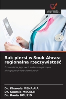 Rak piersi w Souk Ahras: regionalna rzeczywistosc (Polish Edition) 6209421768 Book Cover