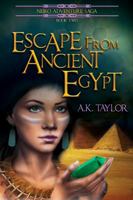 Escape From Ancient Egypt 1943326053 Book Cover