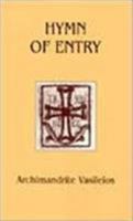 Hymn of Entry: Liturgy and Life in the Orthodox Church (Contemporary Greek Theologians Series , No 1) 0881410268 Book Cover