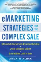 eMarketing Strategies for the Complex Sale 0071628649 Book Cover