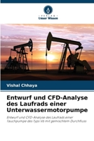 Entwurf und CFD-Analyse des Laufrads einer Unterwassermotorpumpe (German Edition) 6203328111 Book Cover