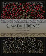 Game of Thrones: A Guide to Westeros and Beyond: The Only Official Guide to the Complete HBO TV Series 1452147329 Book Cover