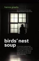 Bird's Nest Soup 1855942100 Book Cover