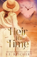 Heir to Time 1631124587 Book Cover